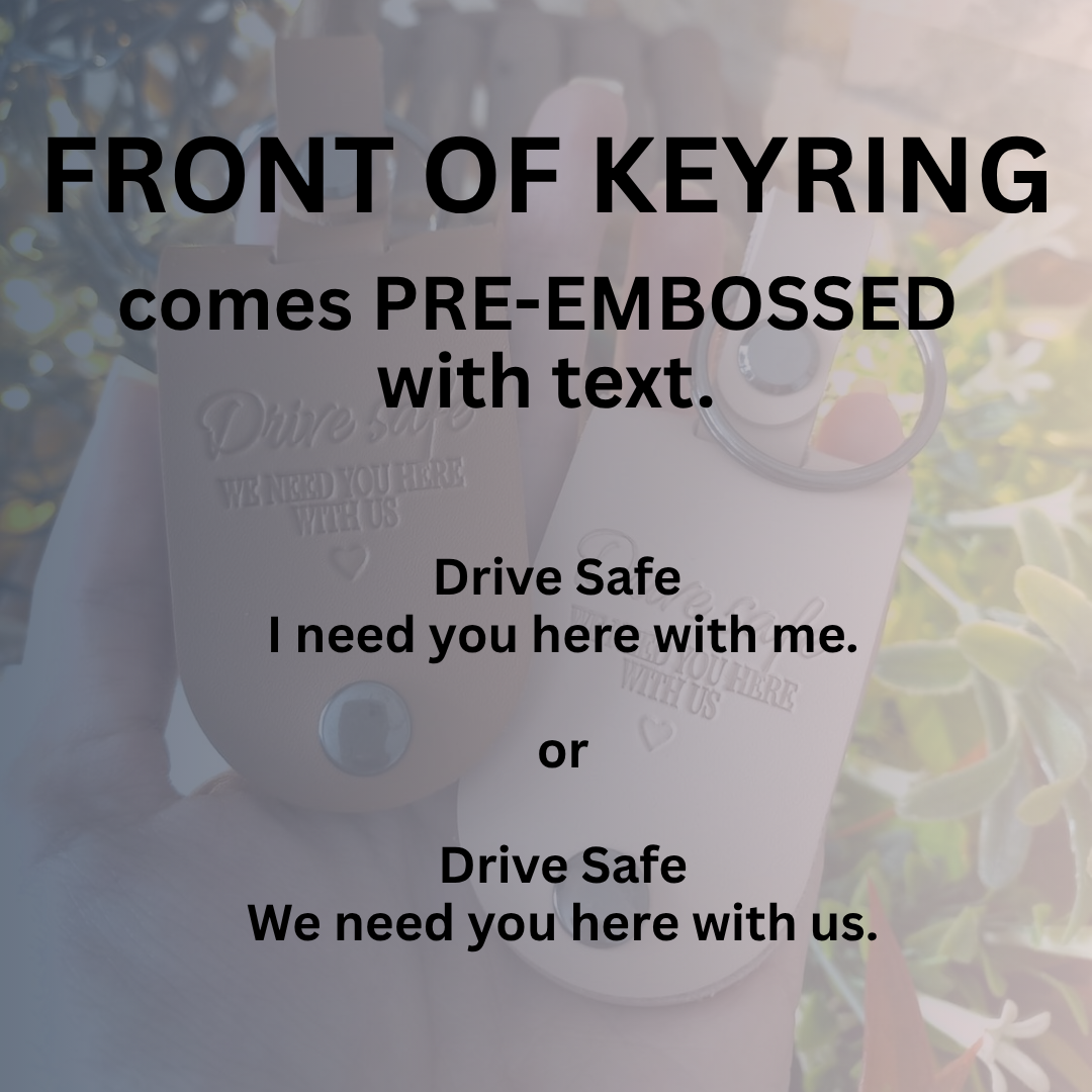 Personalised 'Drive Safe' Leather Keyring
