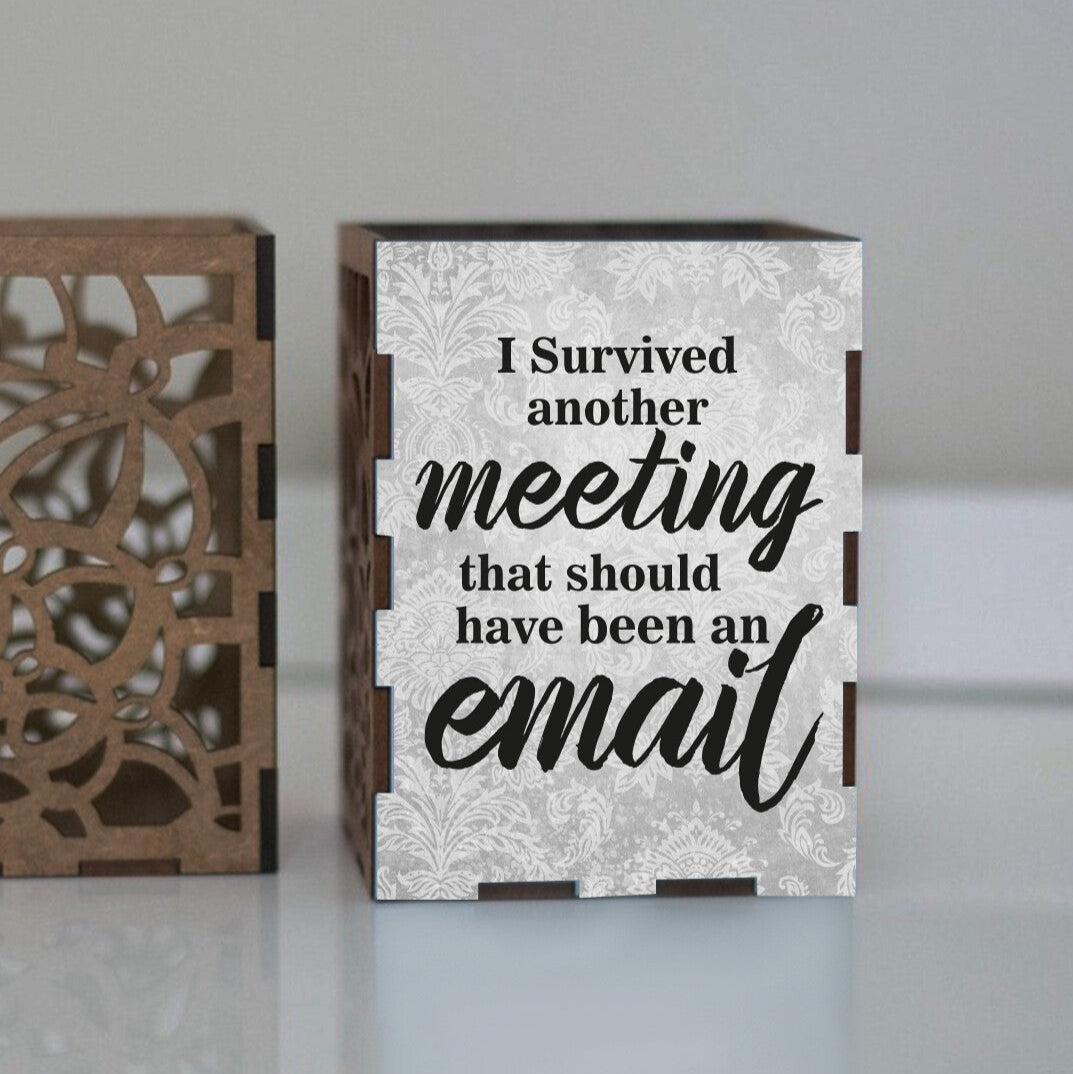 Personalised “I Survived Another Meeting That Should Have Been An Email” Pen Holder from Happy Look | South Africa – A humorous organizer for desk essentials. Perfect for office use and customisable with personal messages. A thoughtful gift that brings joy and lasting memories. Shop now!