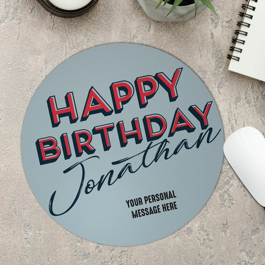 Personalised Round Birthday Mouse Pad from Happy Look | South Africa – Festive design with a vibrant birthday message. Perfect for birthdays and customisable with a name and personal message. A thoughtful gift that brings joy and lasting memories. Shop now!